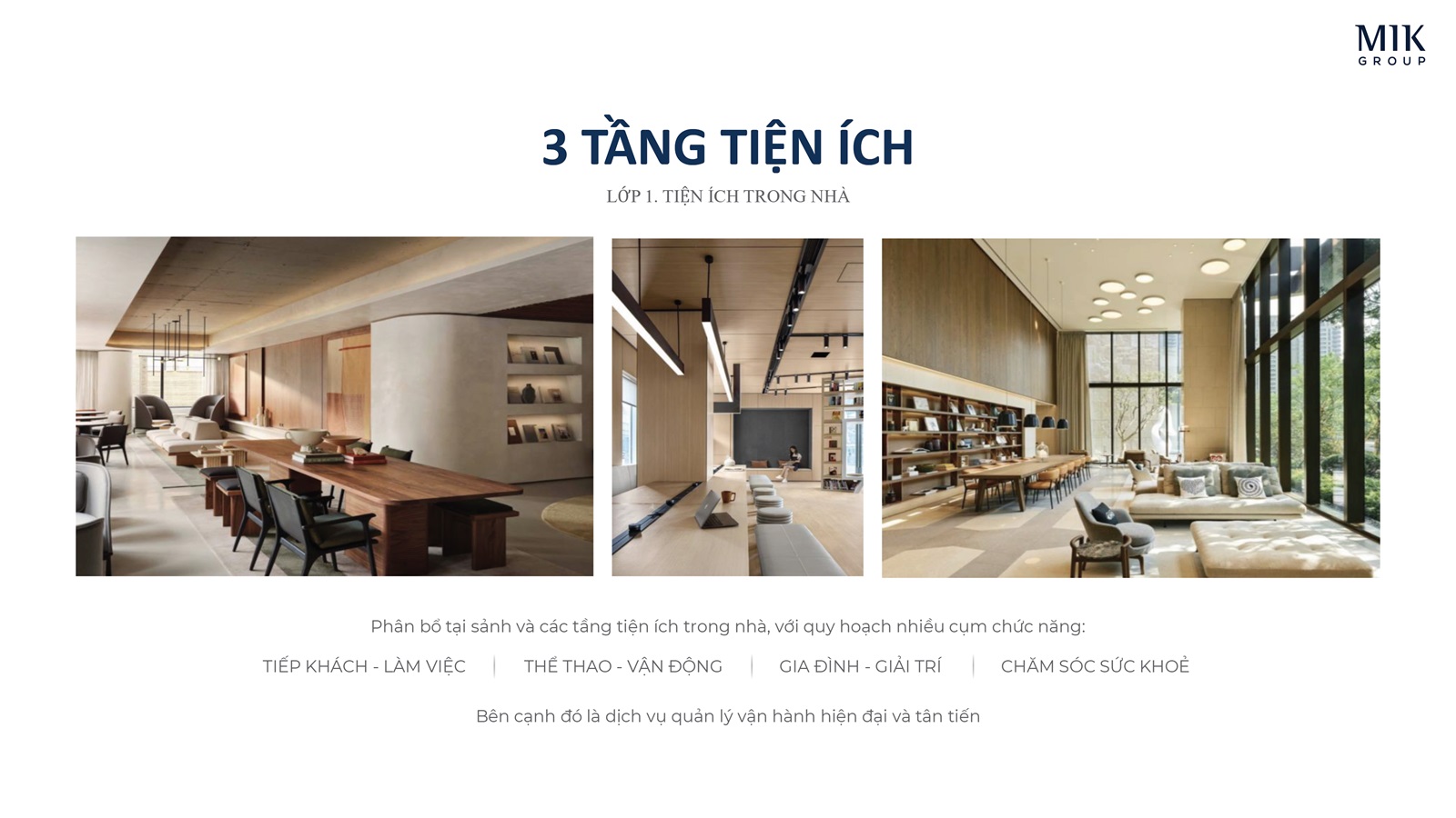 Tầng 1: Tiện ích bên trong tòa nhà 