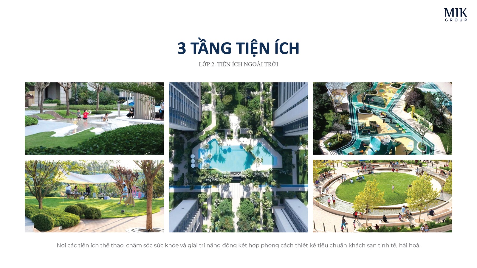 Tầng 2: Tiện ích bên ngoài tòa nhà 